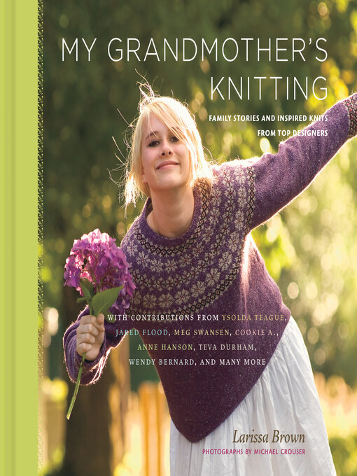 Title details for My Grandmother's Knitting by Larissa Brown - Available